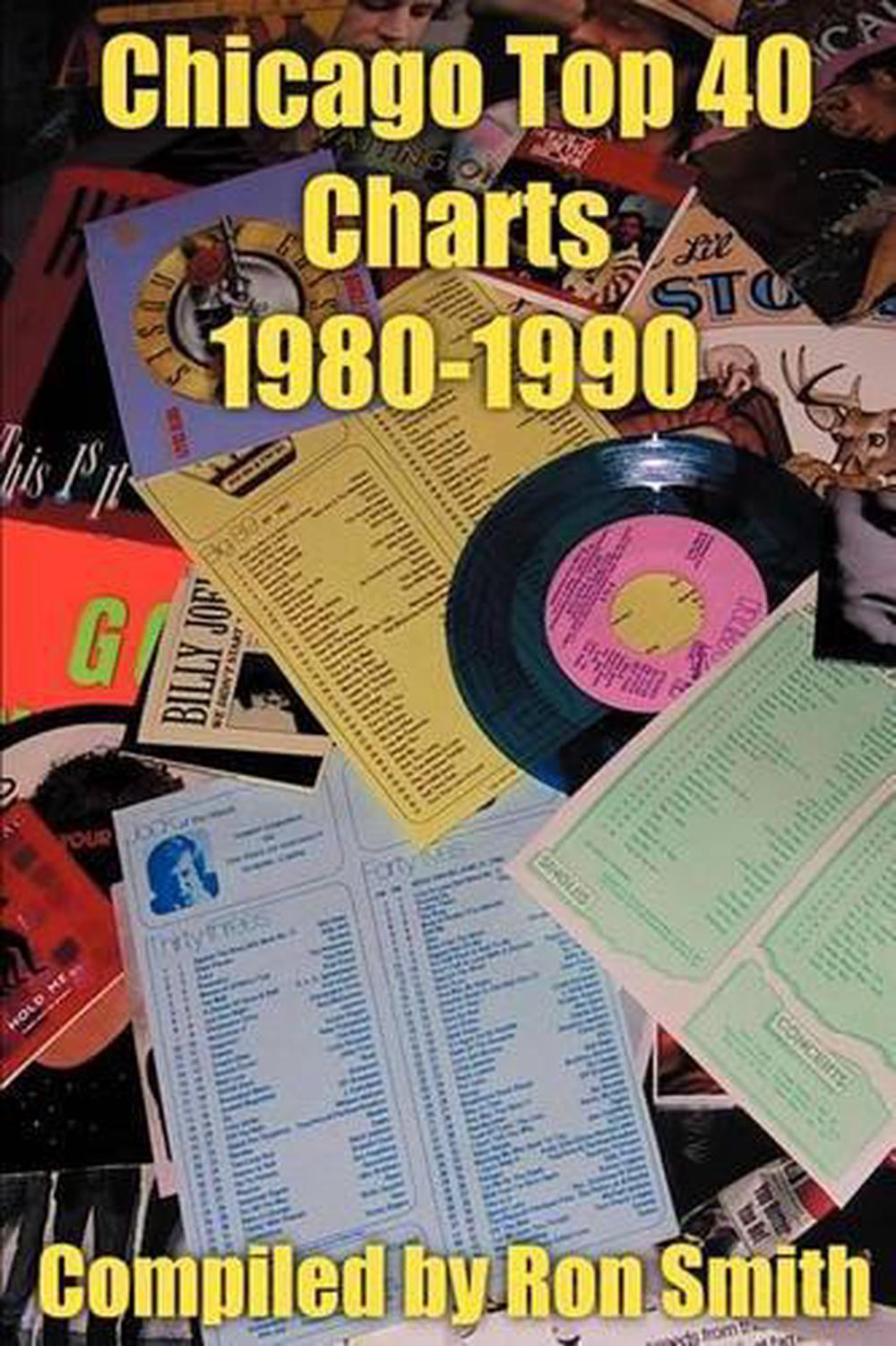 Chicago Top 40 Charts 1980, 9780595226269
