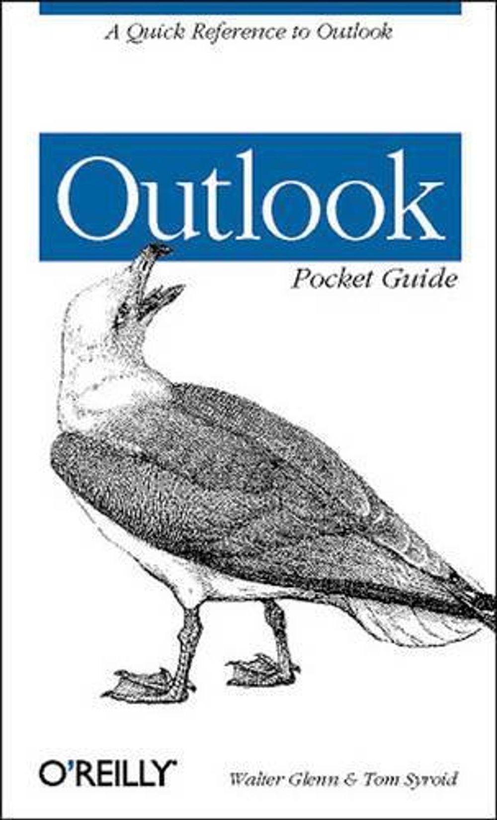 Outlook Pocket Guide by Walter Glenn - ISBN: 9780596004446