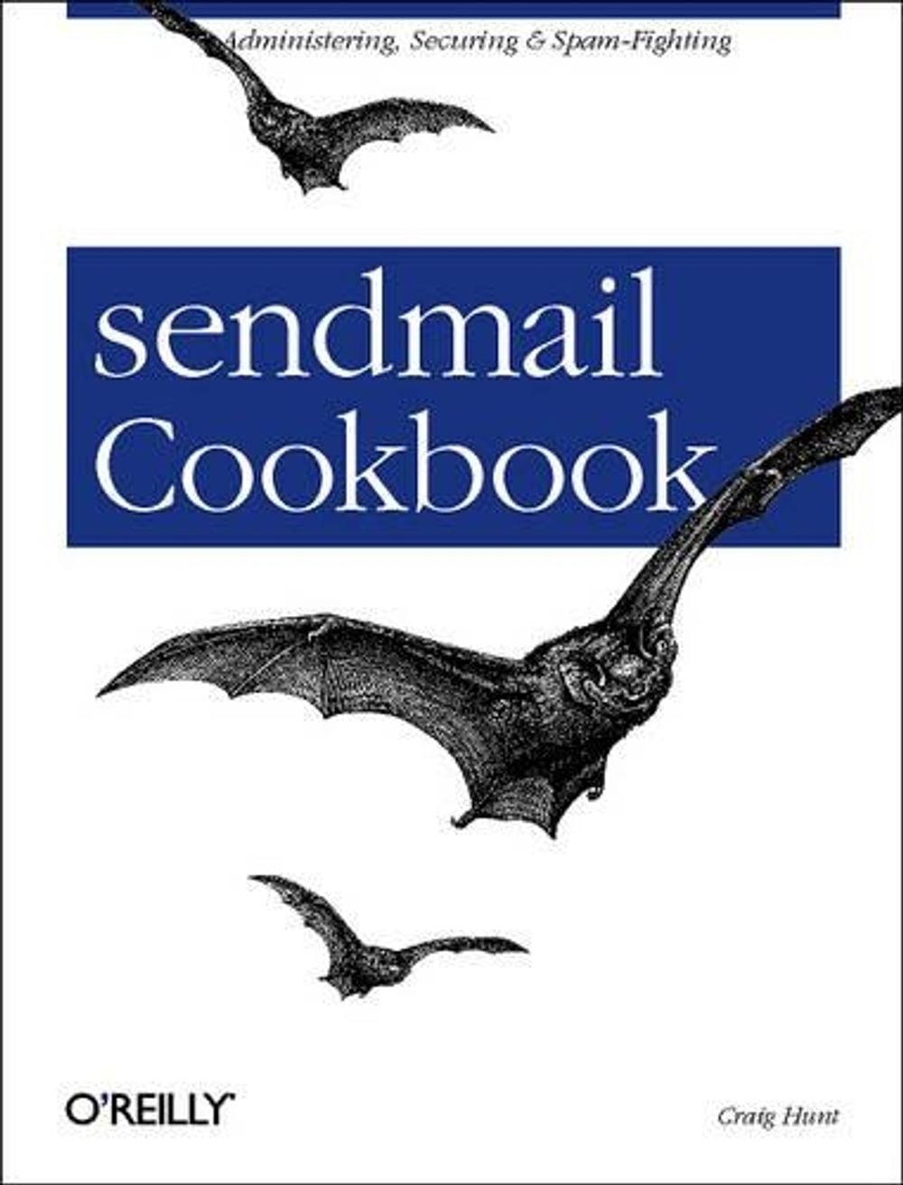 sendmail Cookbook by Craig Hunt - ISBN: 9780596004712