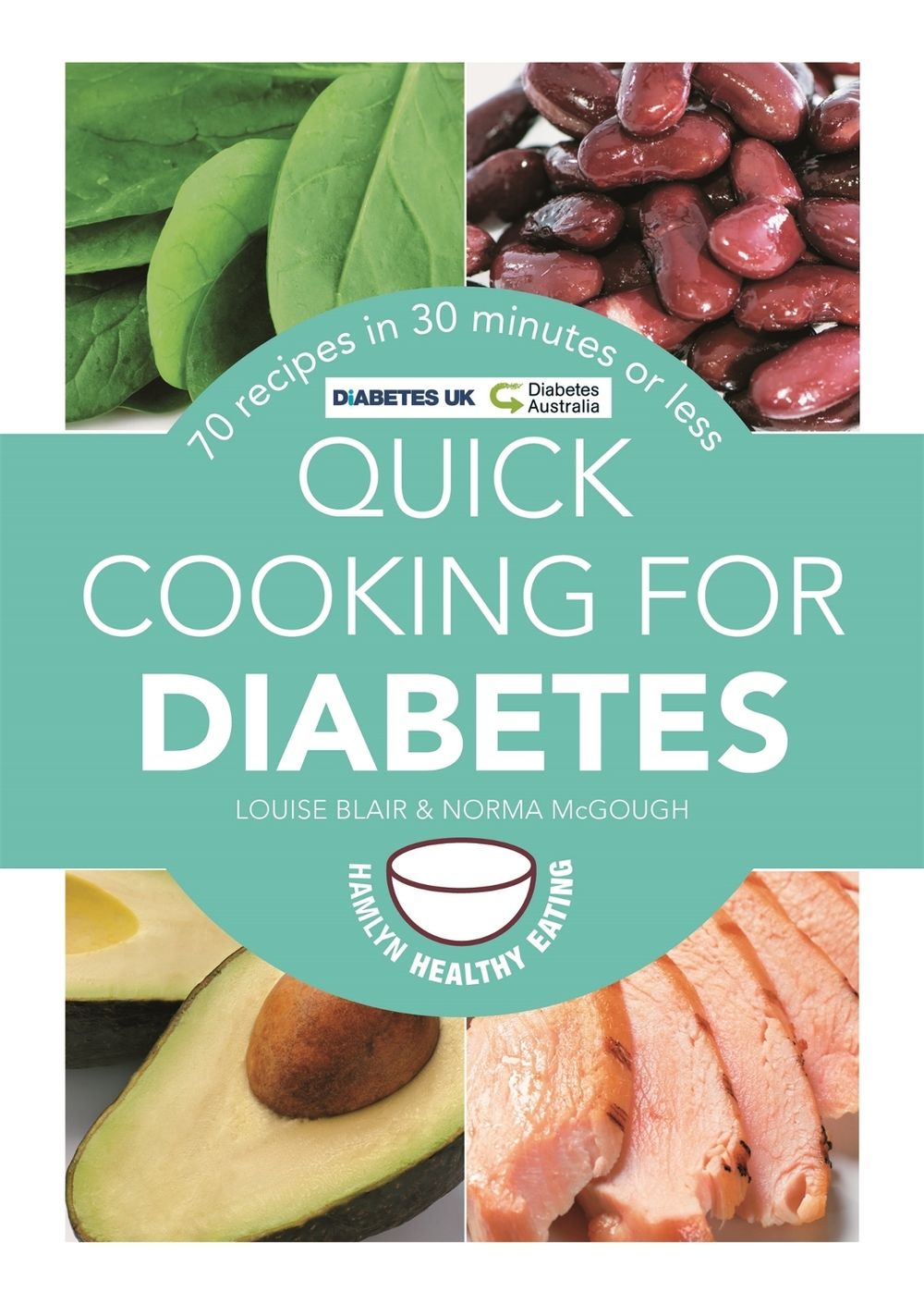 Quick Cooking for Diabetes by Louise Blair - ISBN: 9780600629283