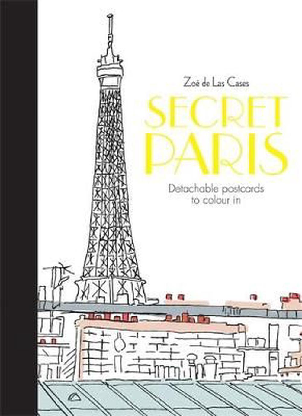 Secret Paris Postcards by Zoe De Las Cases, Hardcover, 9780600633075
