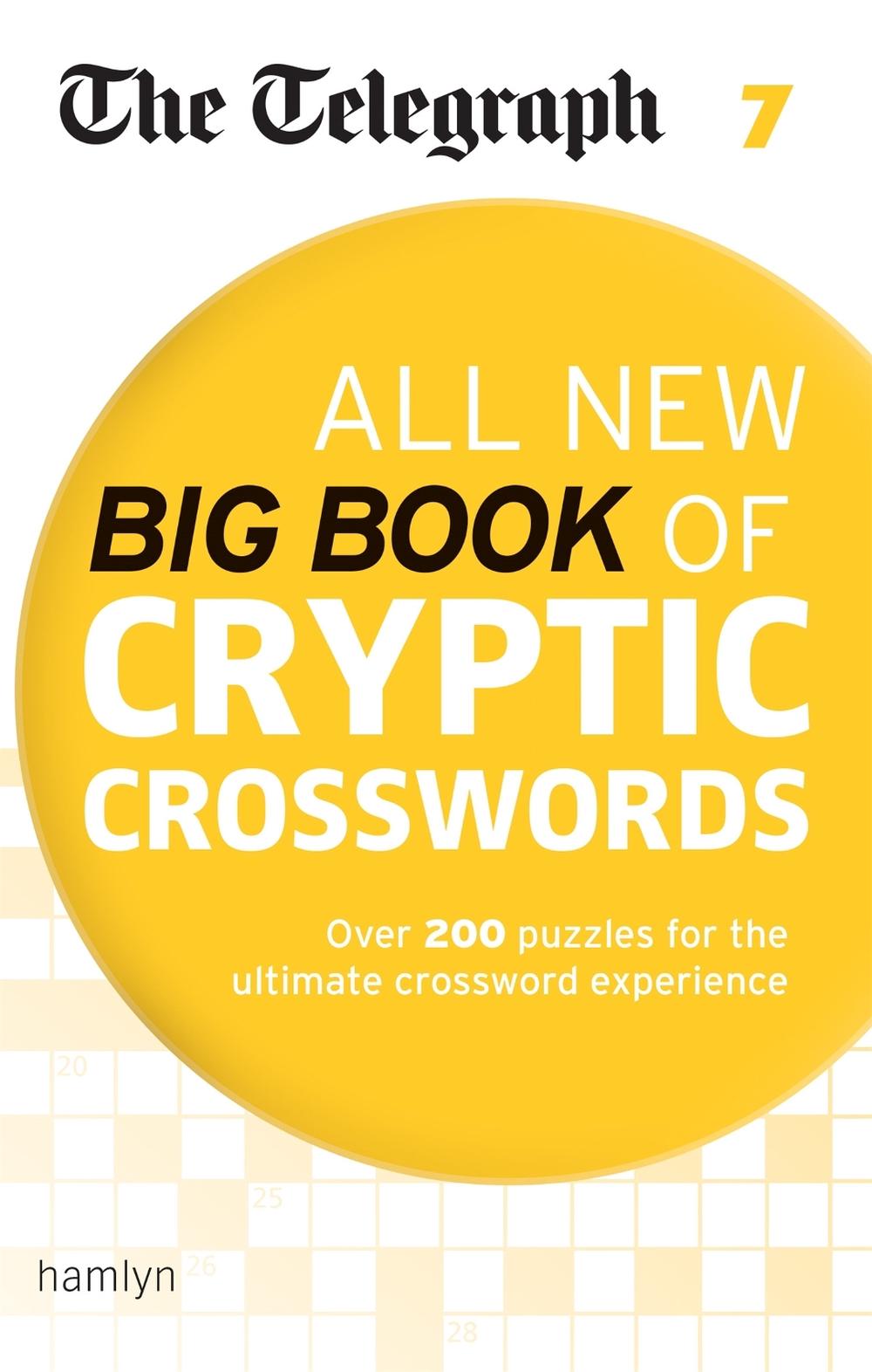The Telegraph All New Big Book of Cryptic Crosswords 7, 9780600634430