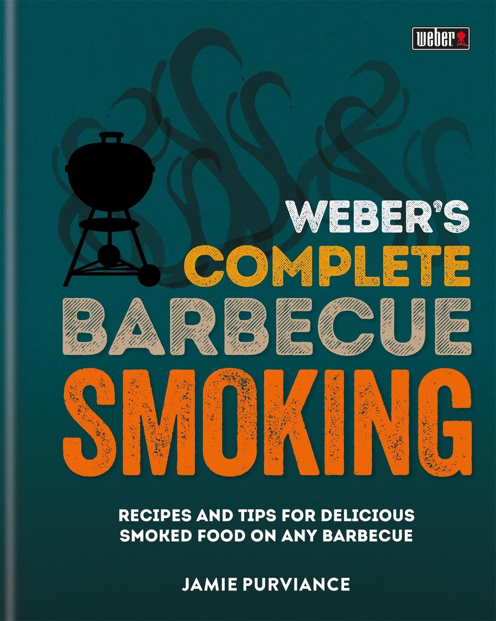 Weber's Complete BBQ Smoking, 9780600635123