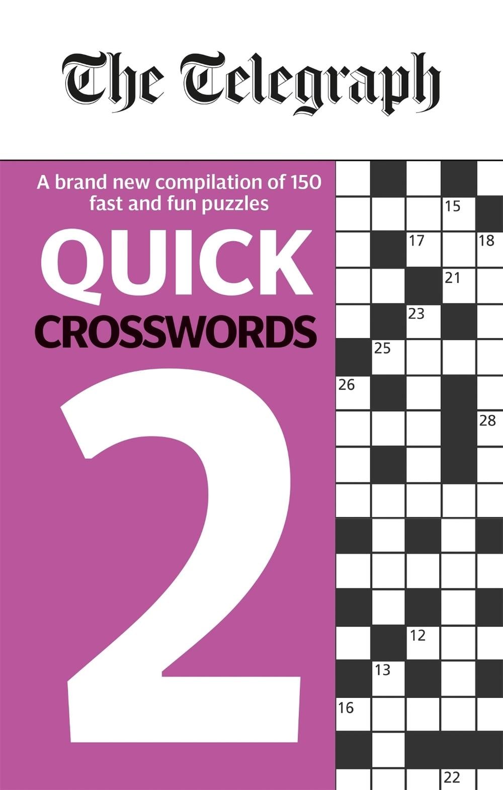 The Telegraph Quick Crosswords 2 by Telegraph Media Group Ltd - ISBN: 9780600635260