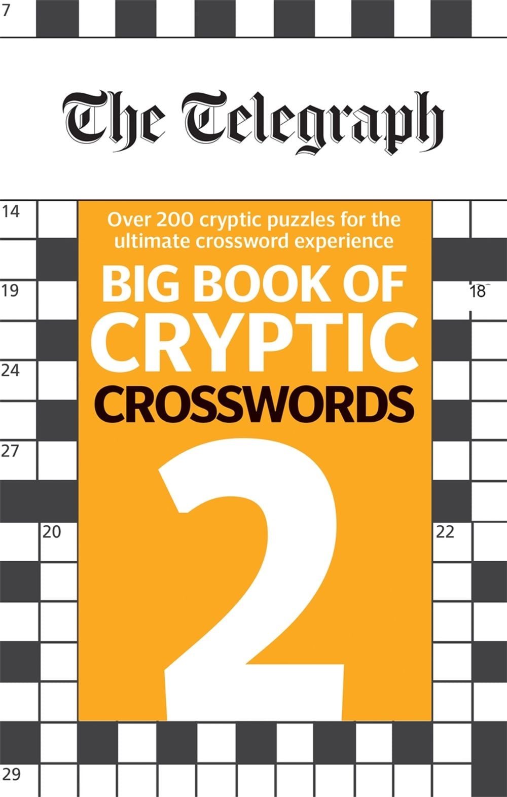 The Telegraph Big Book of Cryptic Crosswords 2 by Telegraph Media Group Ltd - ISBN: 9780600635567