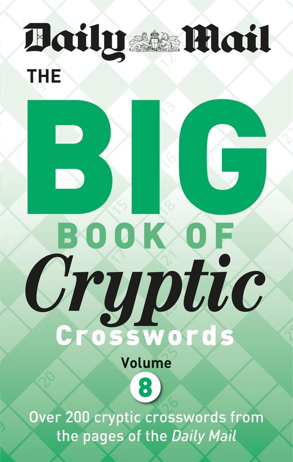 Daily Mail Big Book of Cryptic Crosswords 8 by Daily Mail - ISBN: 9780600635673