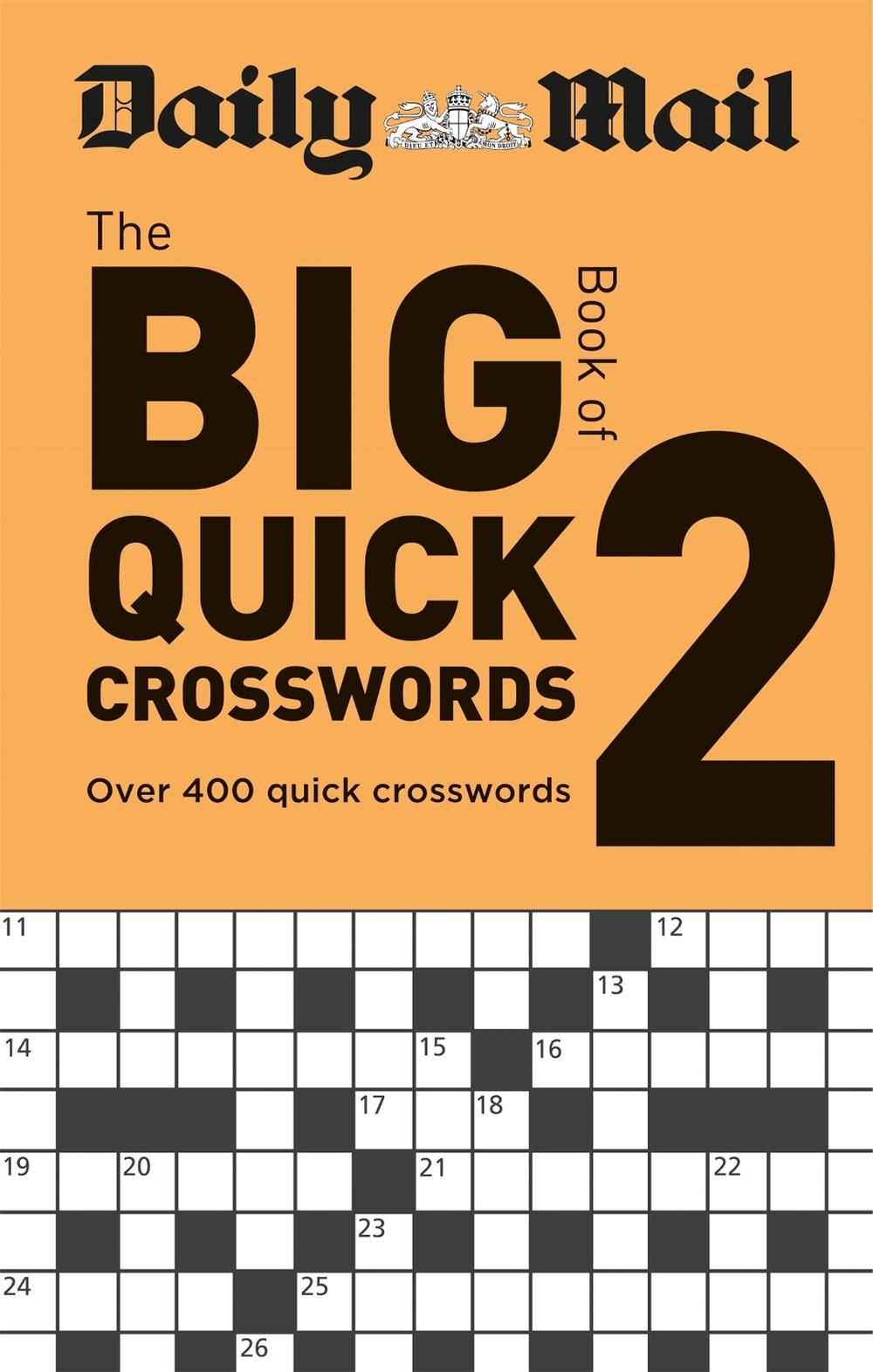 Daily Mail Big Book of Quick Crosswords Volume 2, 9780600636298