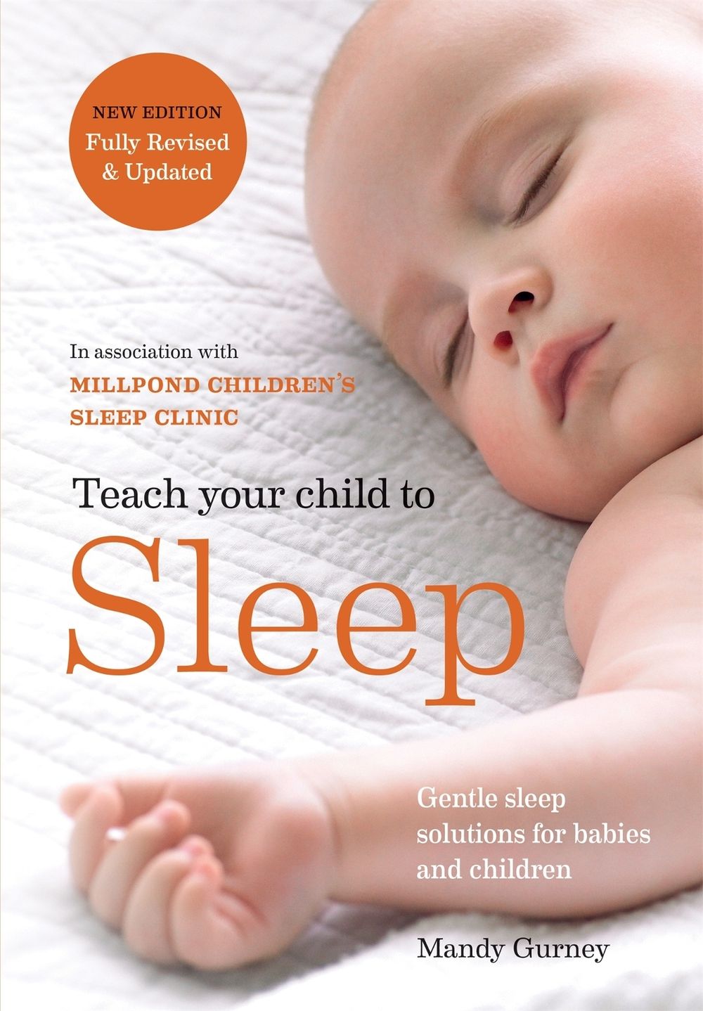Teach Your Child to Sleep by Mandy Gurney - ISBN: 9780600636533