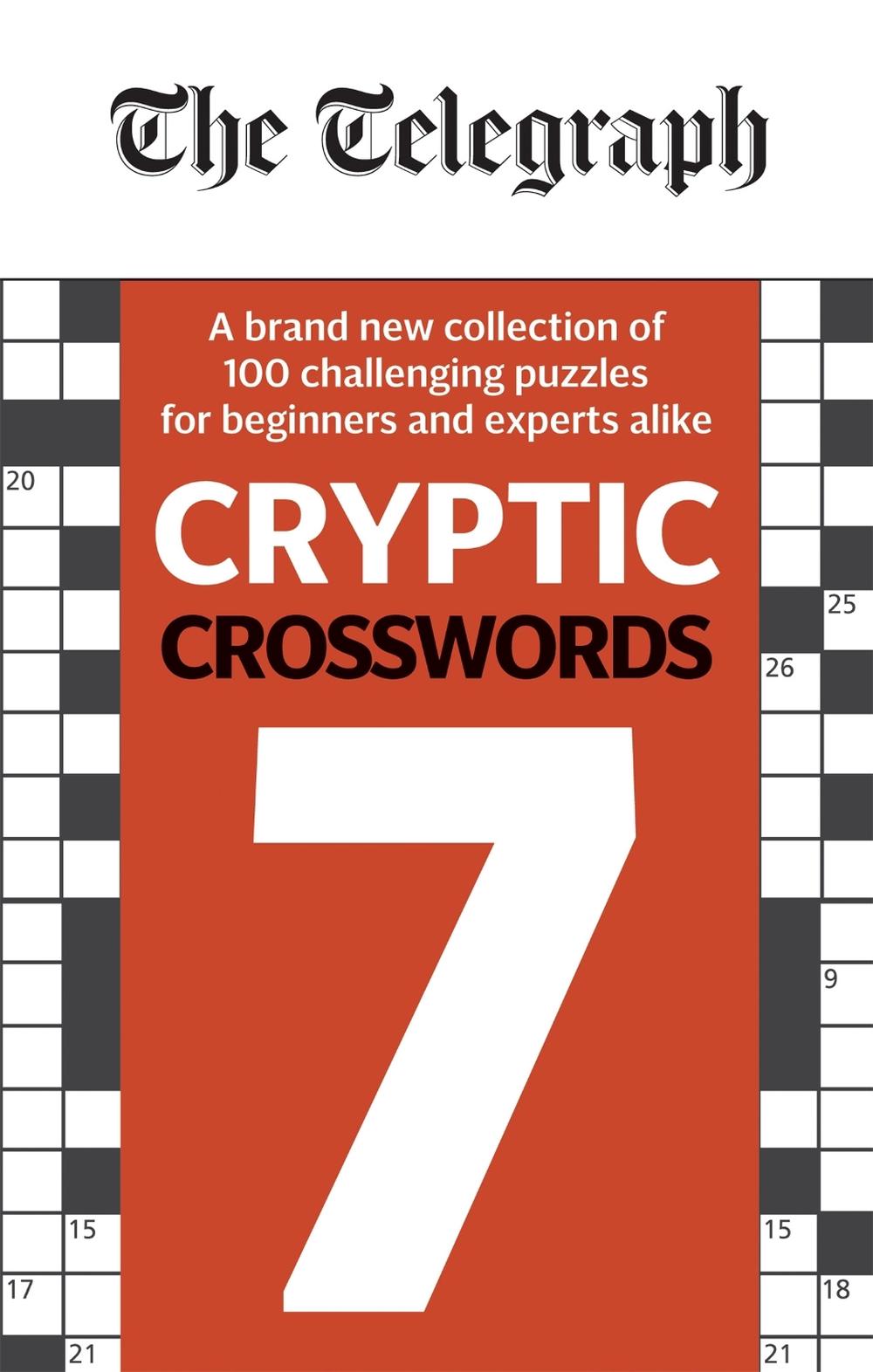 The Telegraph Cryptic Crosswords 7 by Telegraph Media Group Ltd - ISBN: 9780600636663