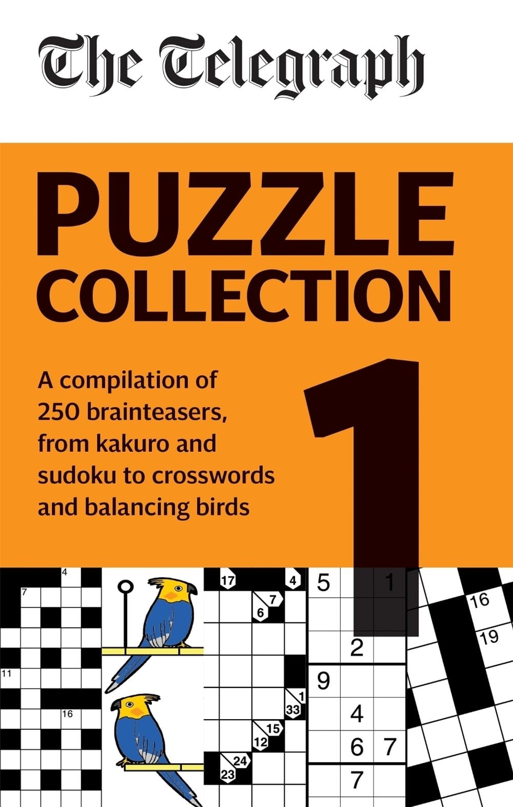 The Telegraph Puzzle Collection Volume 1 by Telegraph Media Group Ltd - ISBN: 9780600636670
