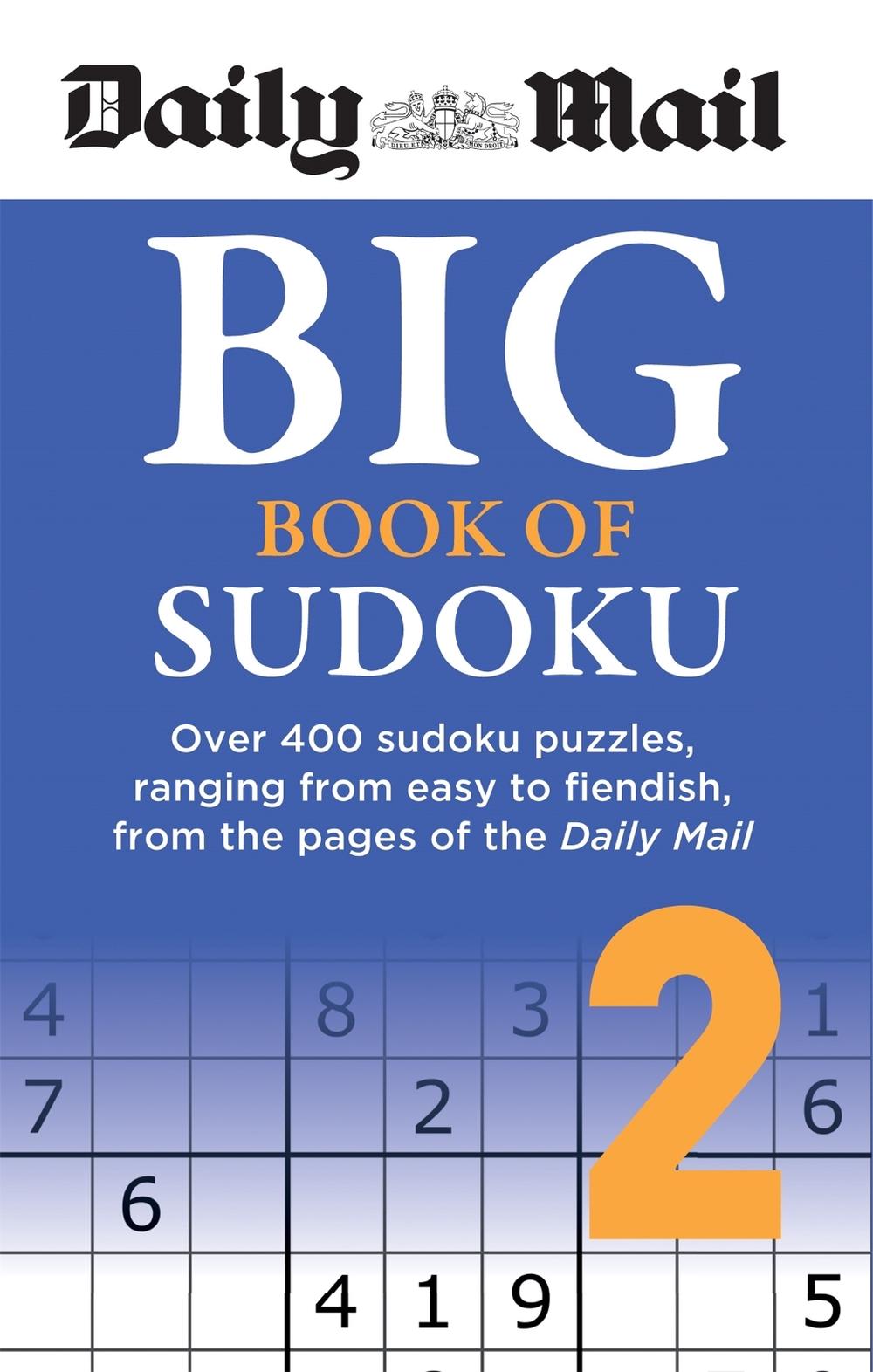 Daily Mail Big Book of Sudoku Volume 2 by Daily Mail - ISBN: 9780600636816