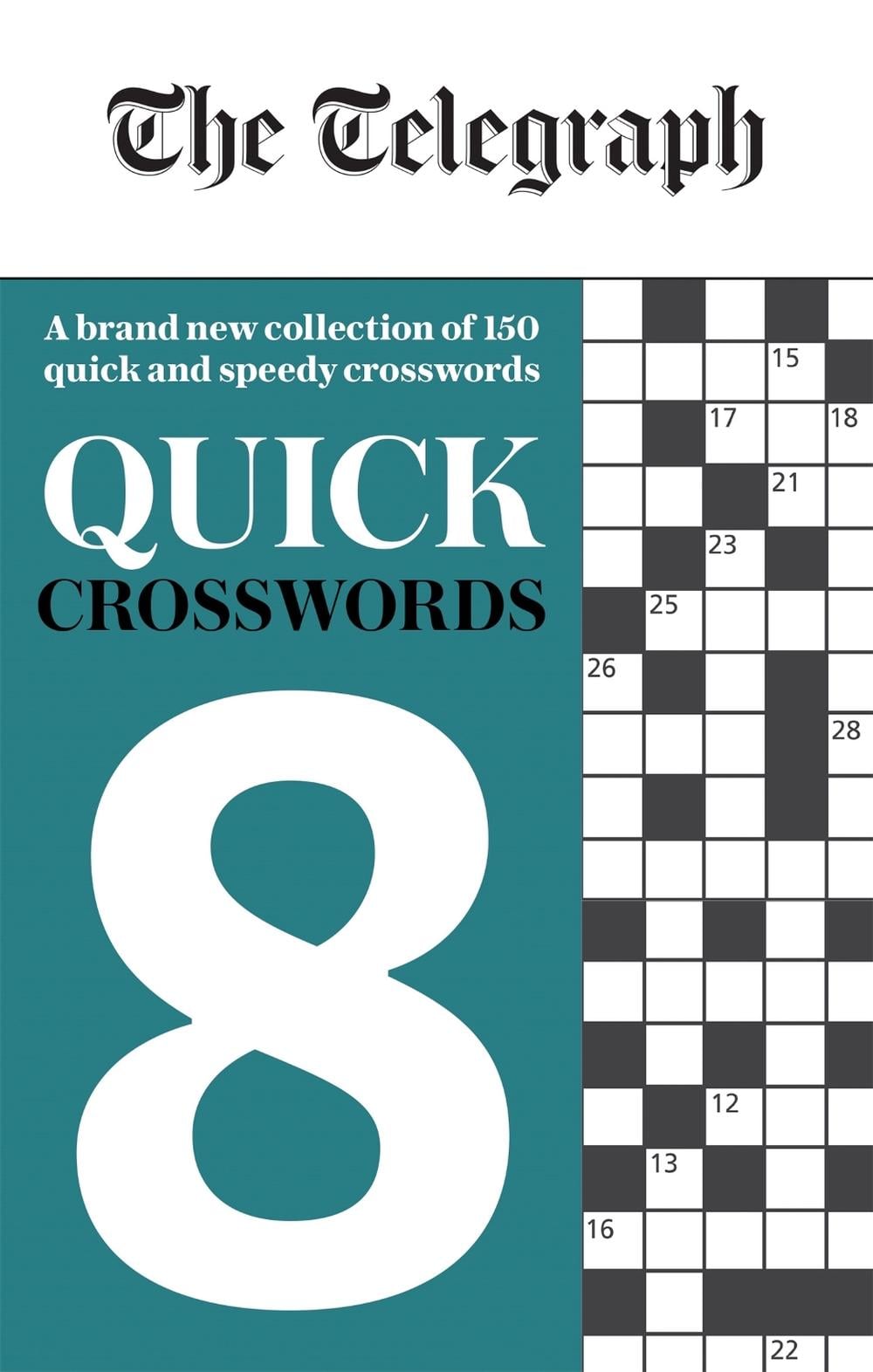 The Telegraph Quick Crosswords 8 by Telegraph Media Group Ltd - ISBN: 9780600636915