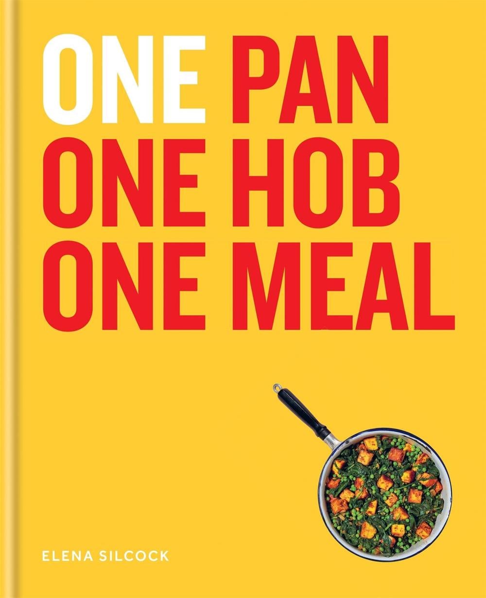 ONE: One Pan, One Hob, One Meal by Elena Silcock - ISBN: 9780600637042