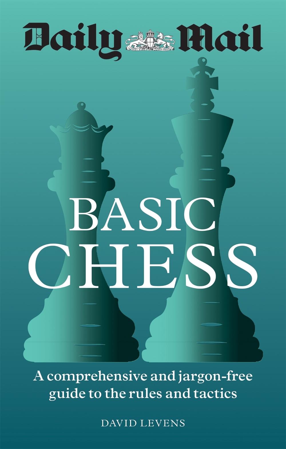 Daily Mail Basic Chess by Daily Mail - ISBN: 9780600637189