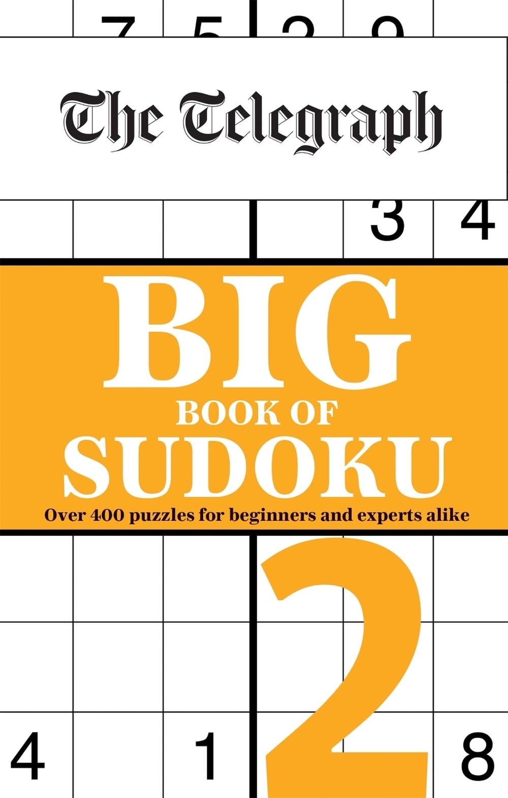 The Telegraph Big Book of Sudoku 2 by Telegraph Media Group Ltd - ISBN: 9780600637202
