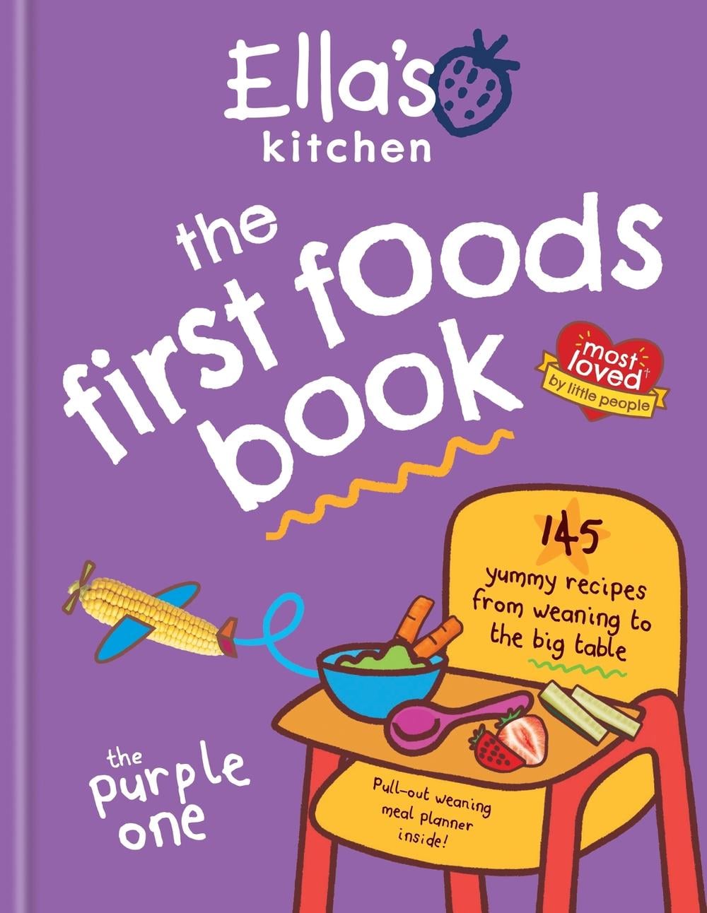 Ella's Kitchen: The First Foods Book by Ella's Kitchen - ISBN: 9780600637578