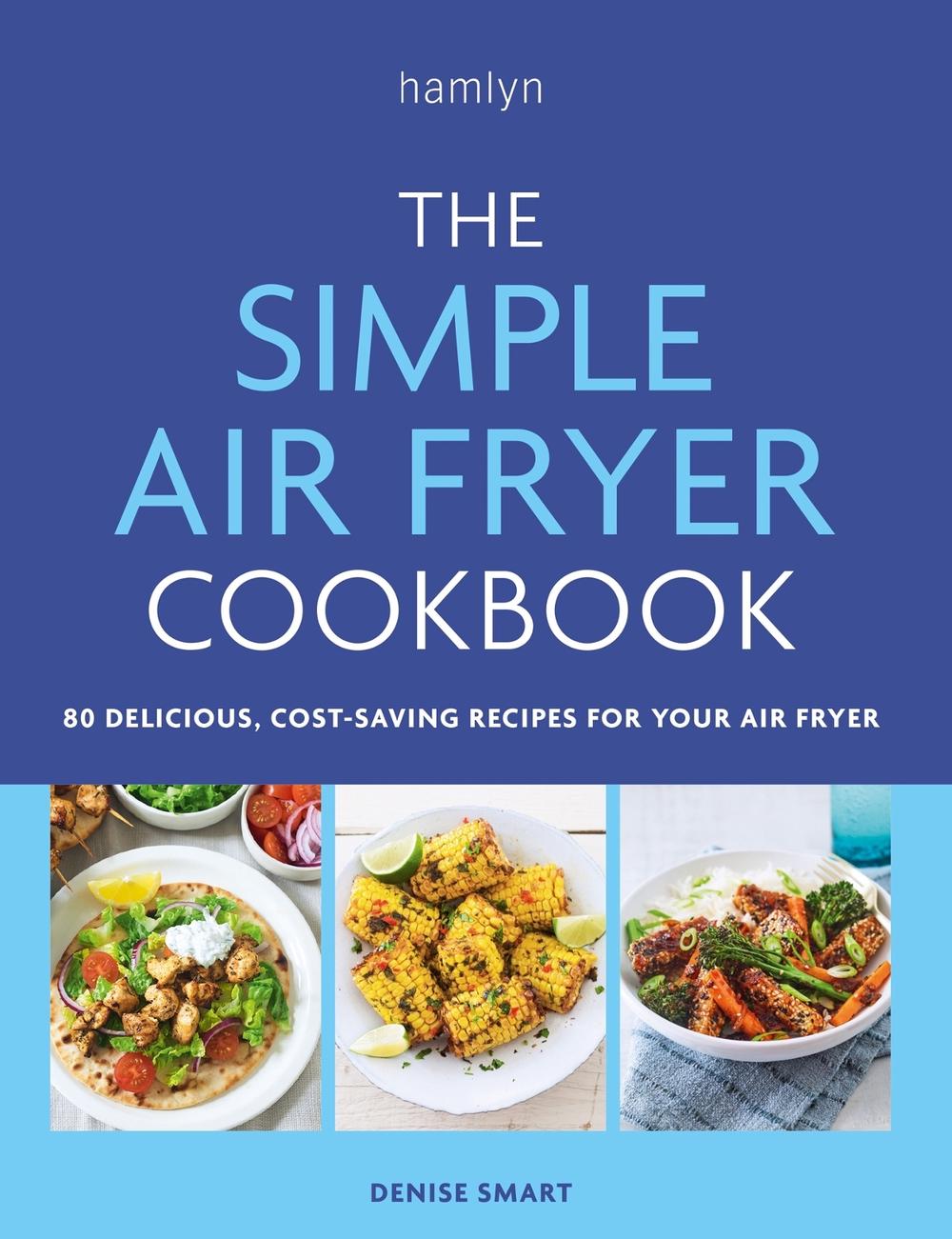 The Simple Air Fryer Cookbook, 9780600638094