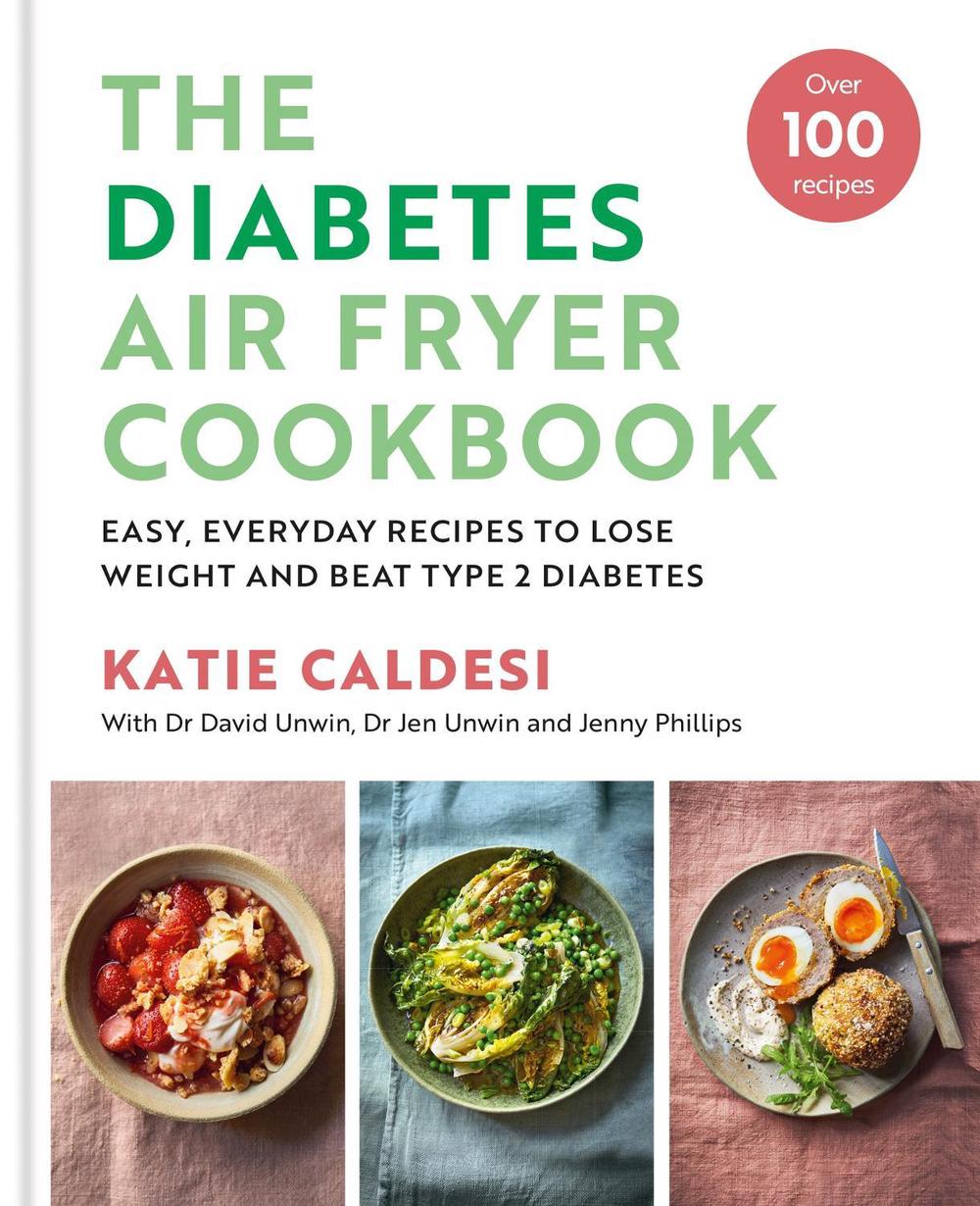 The Diabetes Air Fryer Cookbook, 9780600638964