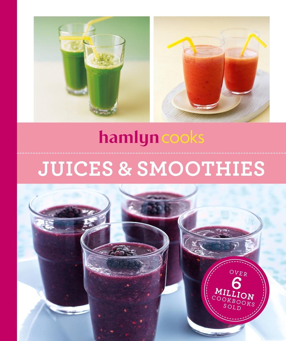 Hamlyn Cooks: Juices & Smoothies, 9780600639336