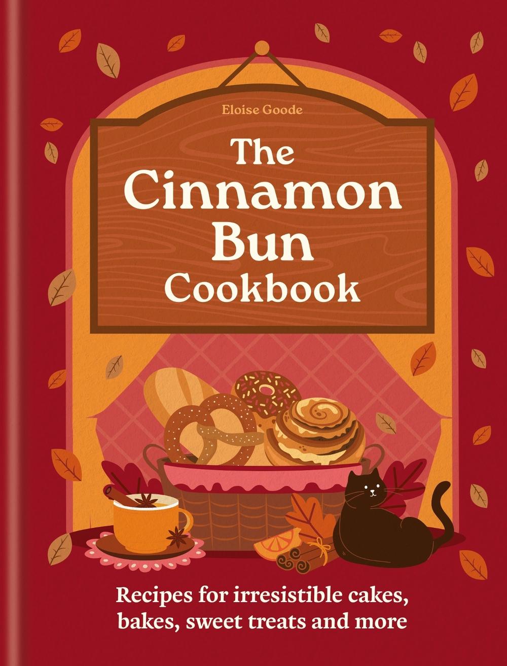 The Cinnamon Bun Cookbook, 9780600639466