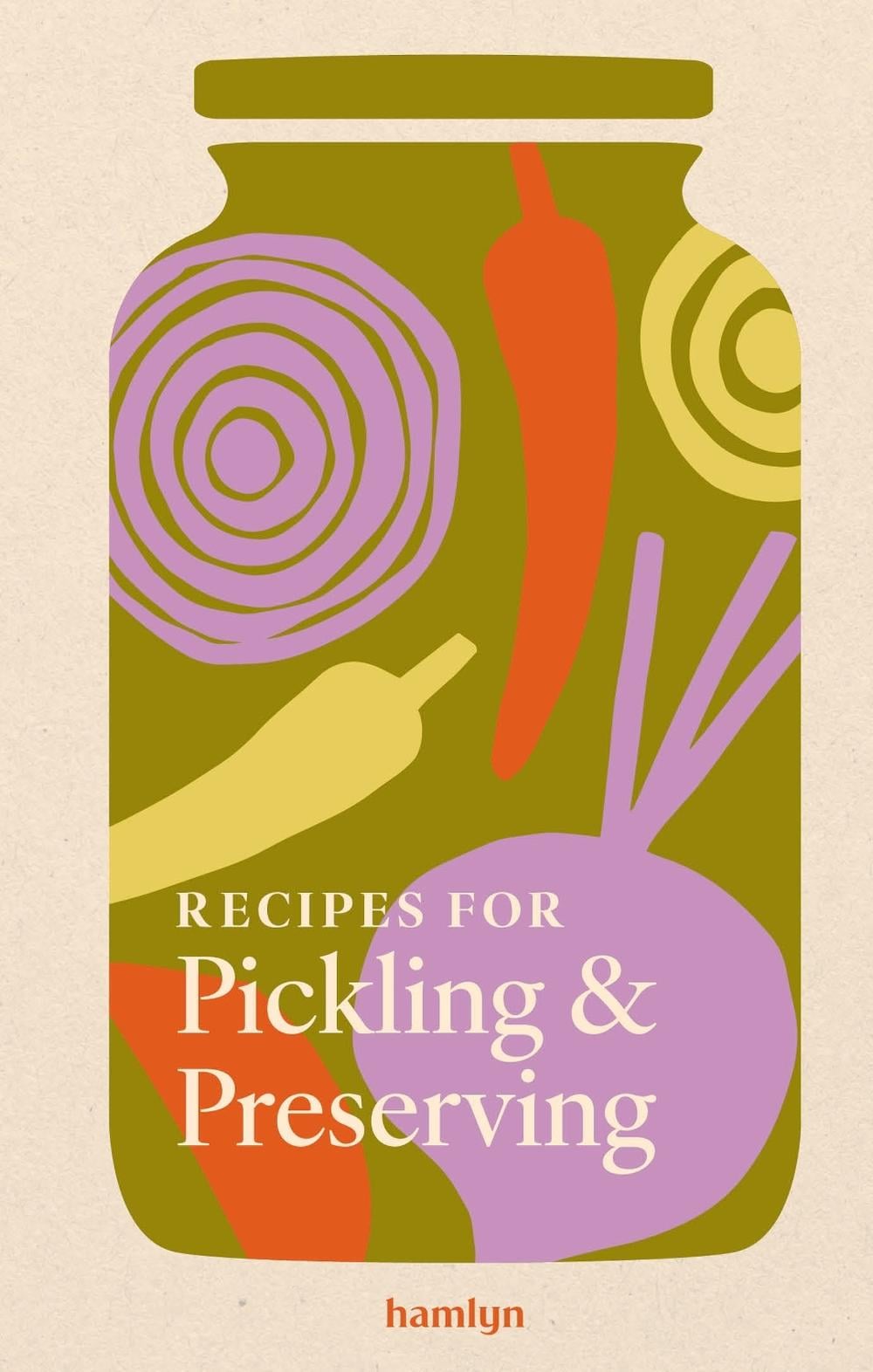 Recipes for Pickling & Preserving by Hamlyn - ISBN: 9780600640141