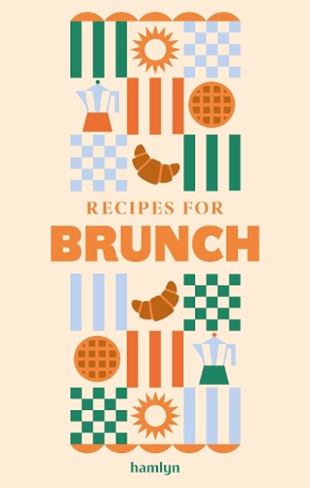 Recipes for Brunch by Hamlyn - ISBN: 9780600640790