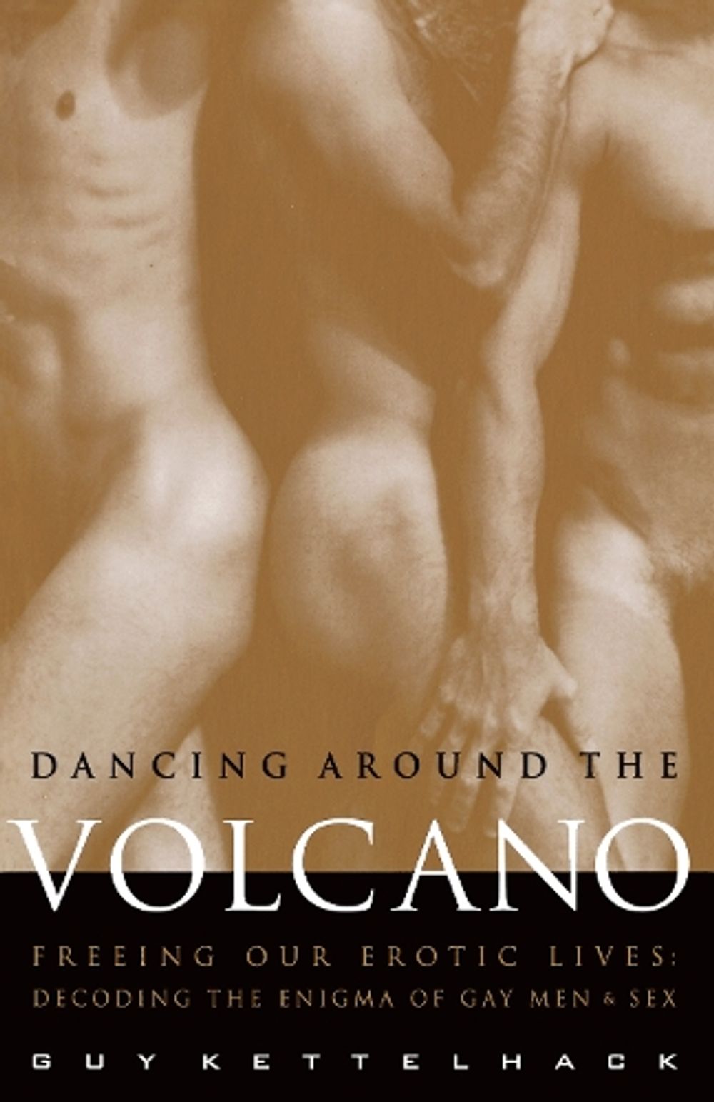 Dancing Around The Volcano by Guy Kettelhack - ISBN: 9780609801512