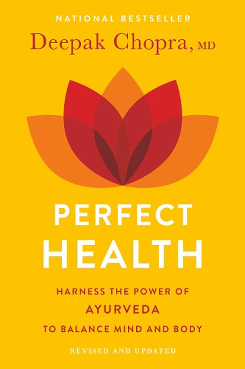 Perfect Health--Revised and Updated by Deepak Chopra, Paperback ...