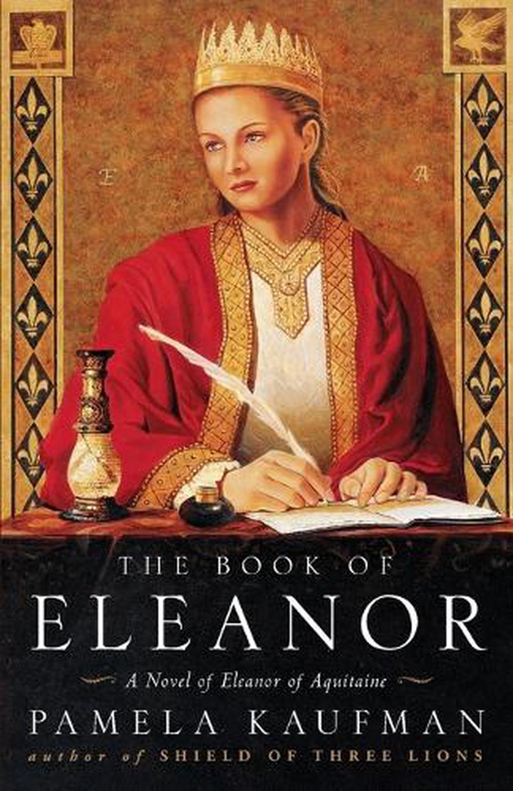 The Book of Eleanor by Pamela Kaufman - ISBN: 9780609808092