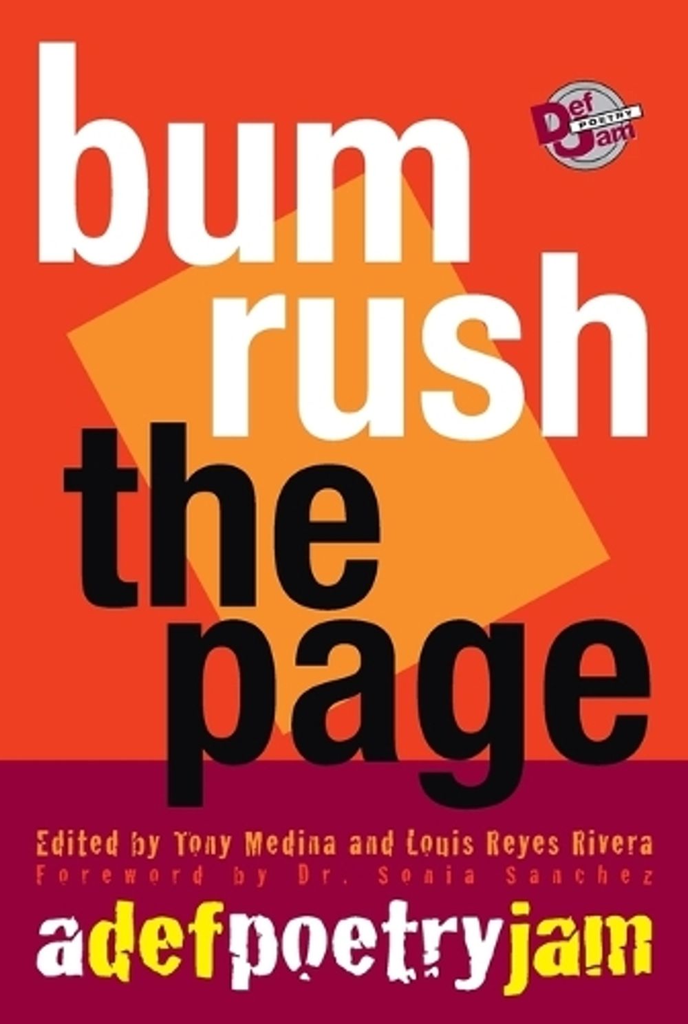 Bum Rush the Page by Tony Medina - ISBN: 9780609808405