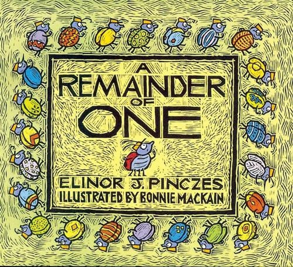 A Remainder of One by Elinor J. Pinczes - ISBN: 9780618250776