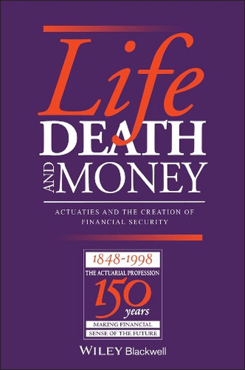 Life, Death and Money, 1st Edition, 9780631209065