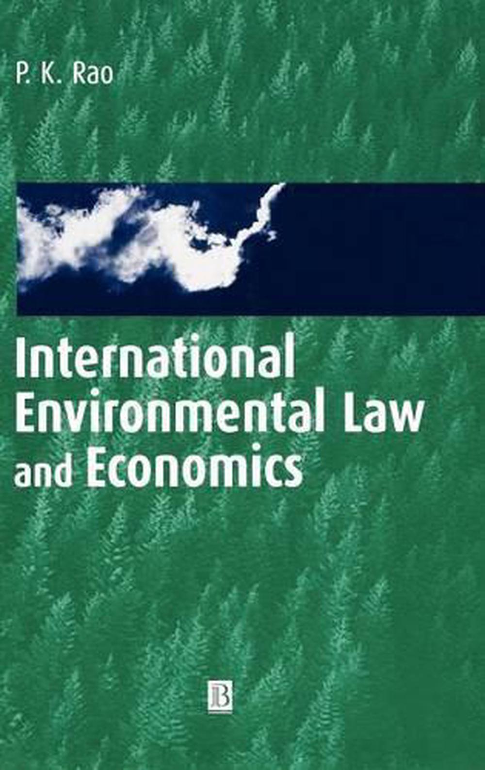 International Environmental Law and Economics, 1st Edition, 9780631218920