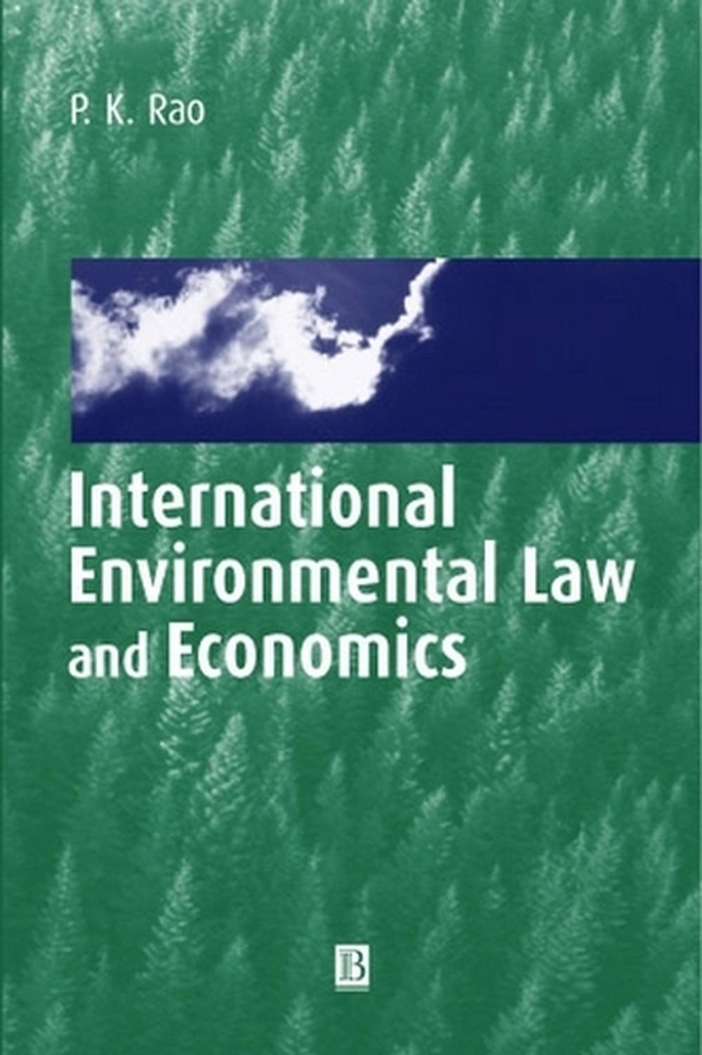 International Environmental Law and Economics, 1st Edition, 9780631218937