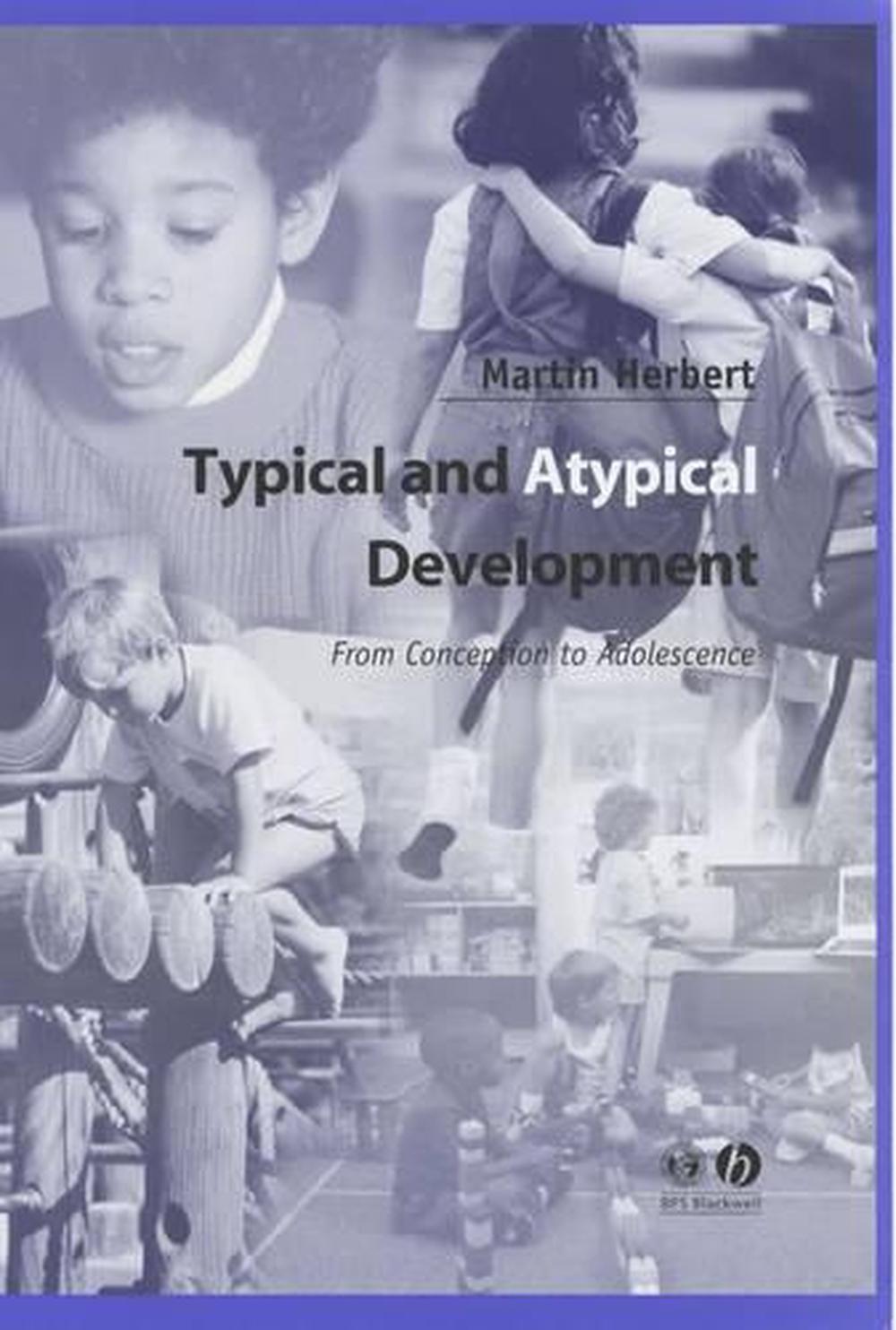 Typical and Atypical Development, 1st Edition, 9780631234654