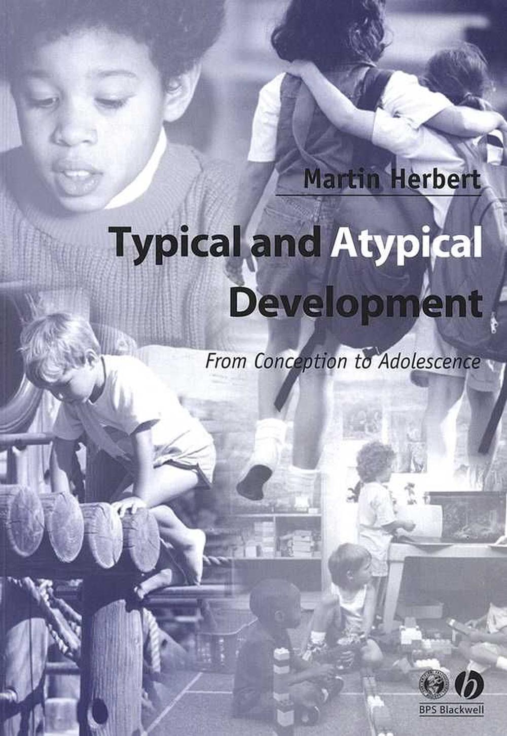 Typical and Atypical Development, 1st Edition, 9780631234678