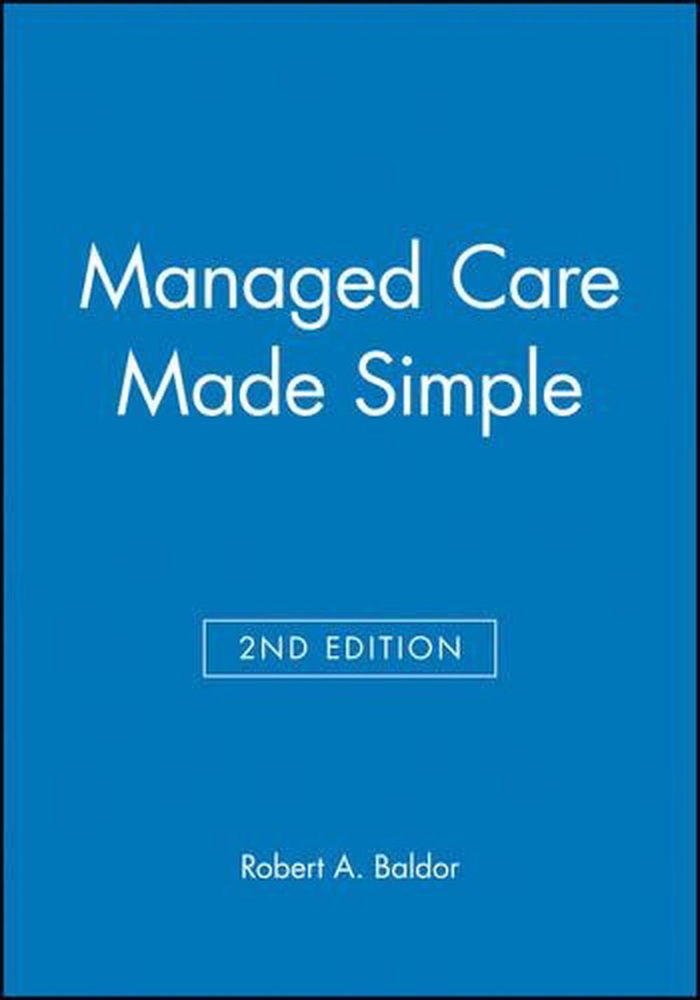 Managed Care Made Simple, 2nd Edition, 9780632043781
