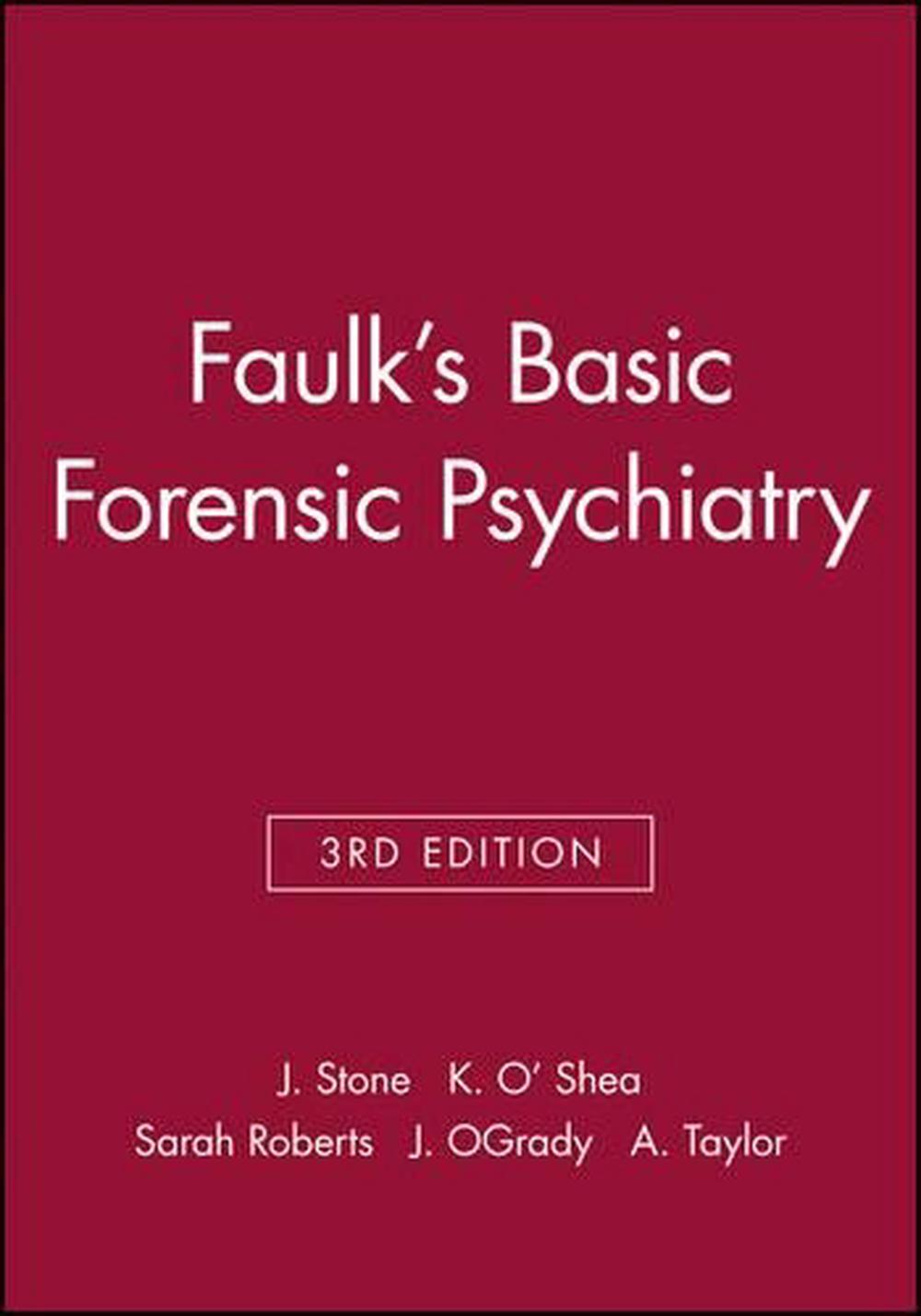 Faulk's Basic Forensic Psychiatry, 3rd Edition, 9780632050192