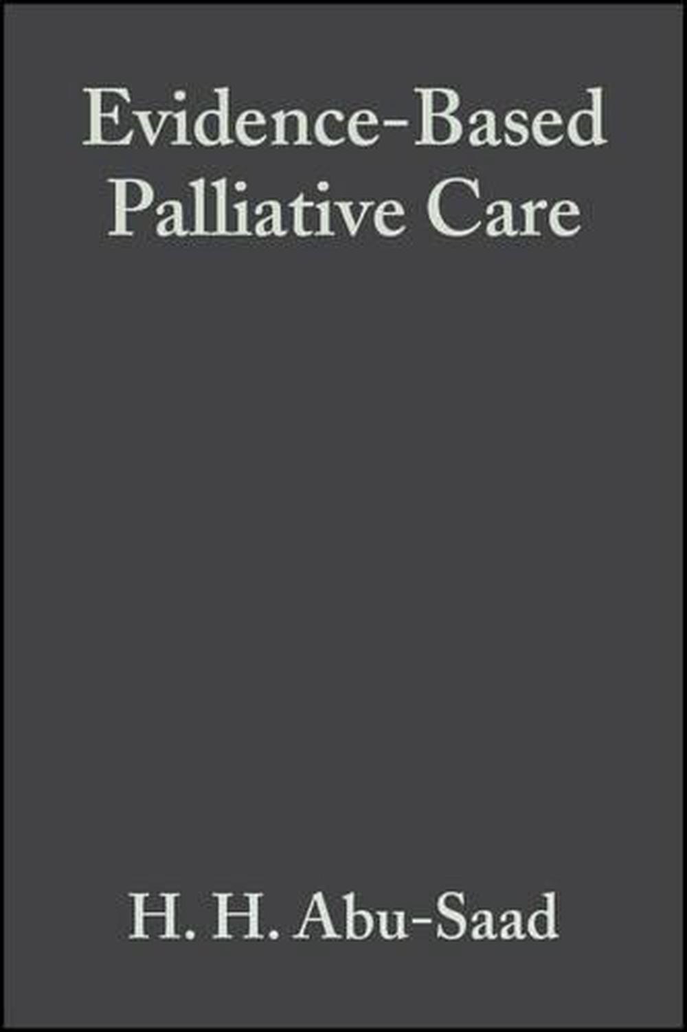 Evidence-Based Palliative Care, 1st Edition, 9780632058181