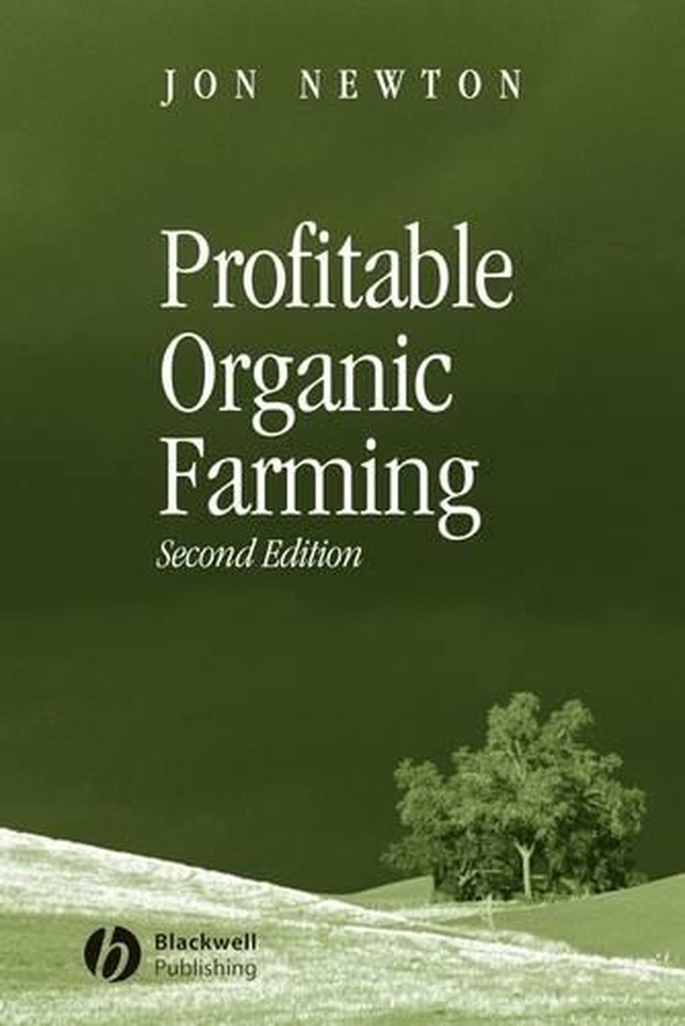 Profitable Organic Farming, 2nd Edition, 9780632059591