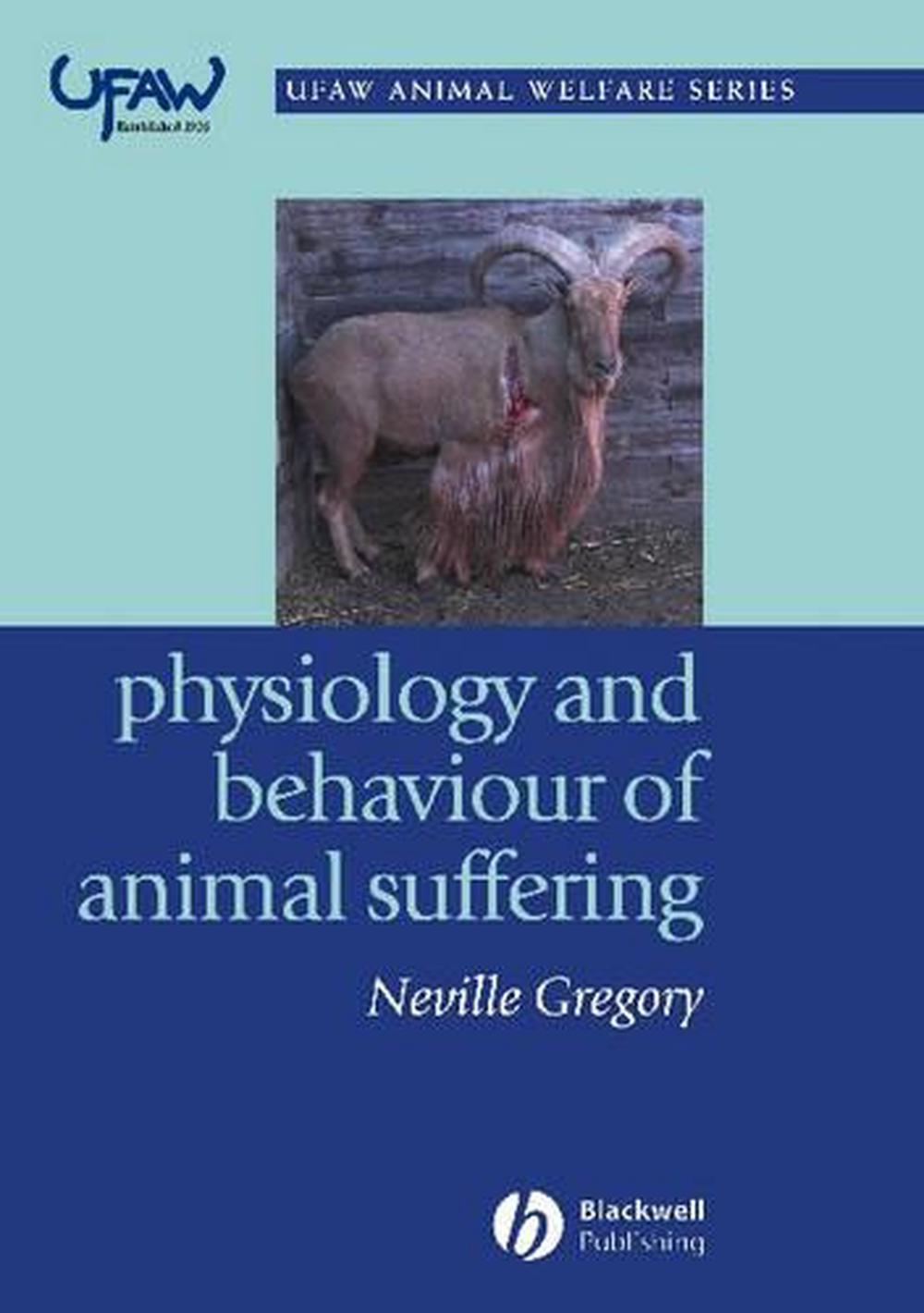 Physiology and Behaviour of Animal Suffering, 9780632064687