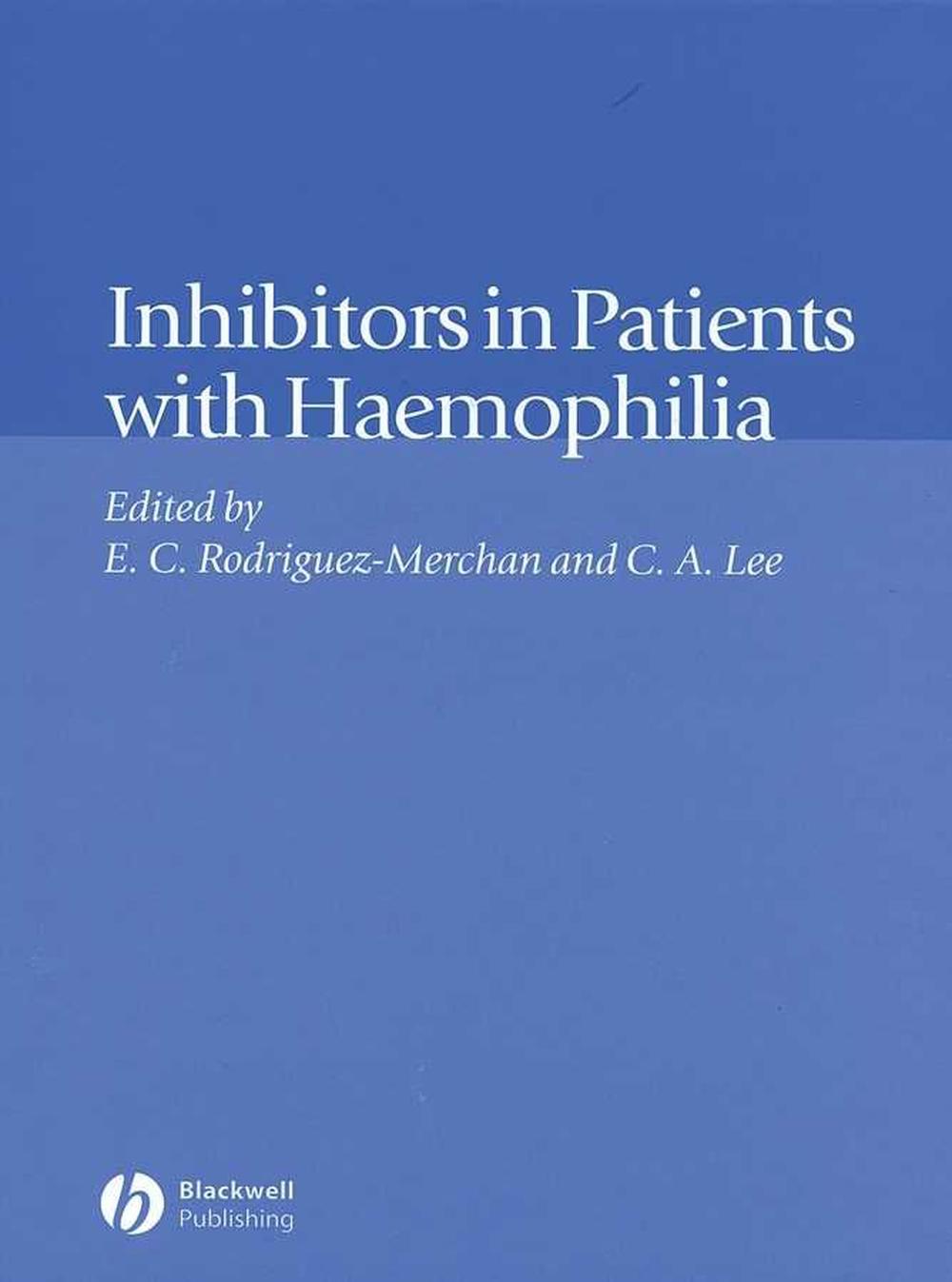 Inhibitors in Patients with Haemophilia, 1st Edition, 9780632064779