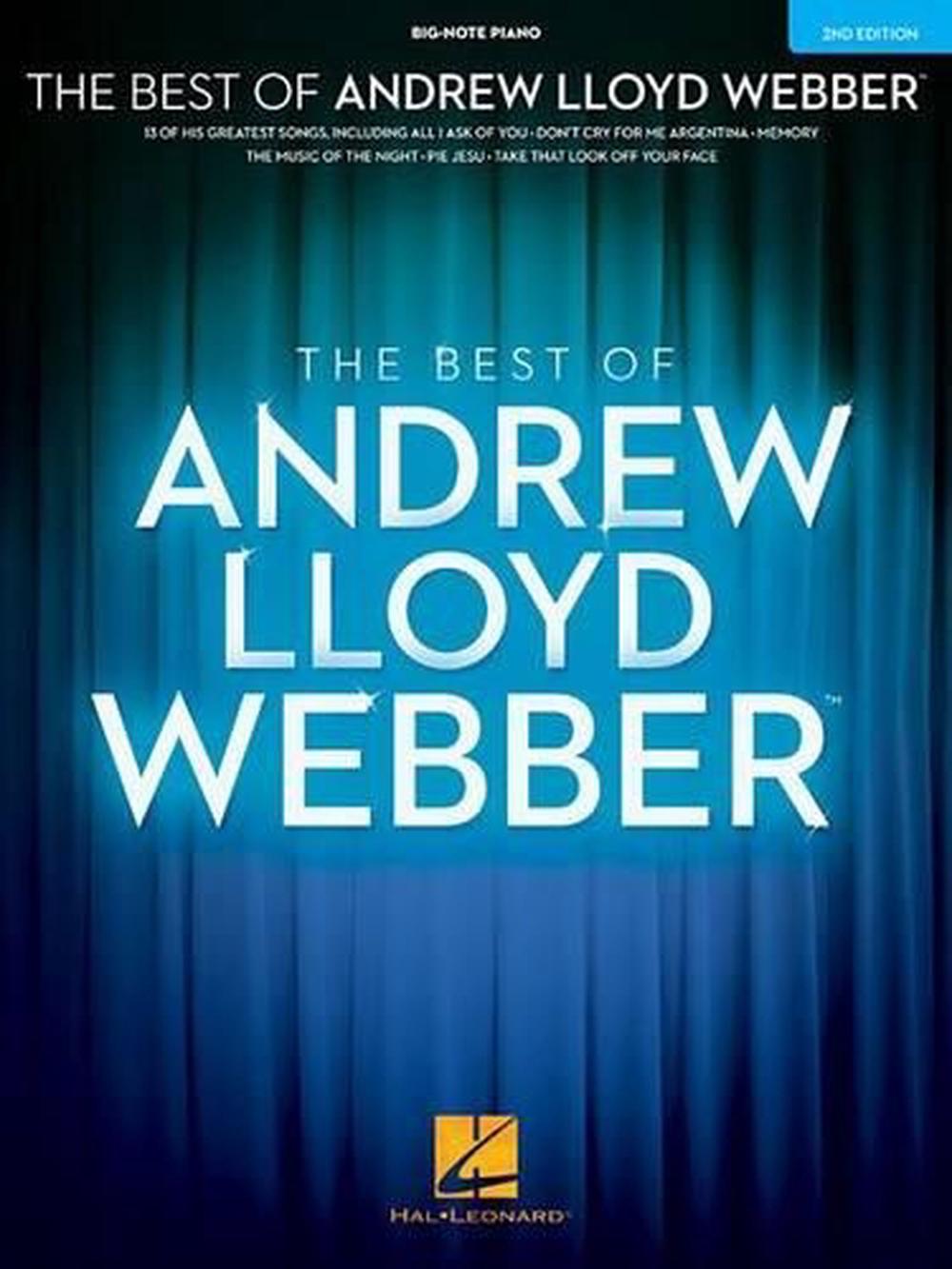 The Best Of Andrew Lloyd Webber: 2nd Edition By Lloyd Webber Andrew ...