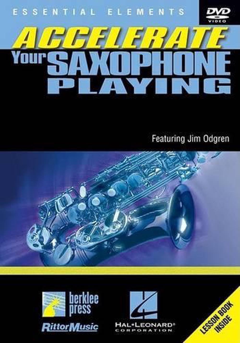 Accelerate Your Saxophone Playing, 9780634081699