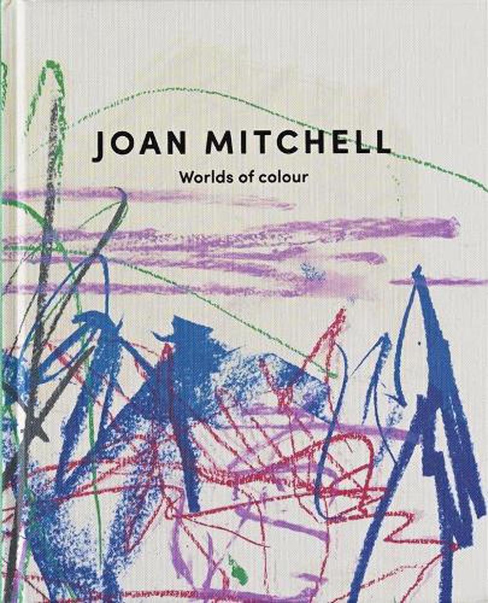 Joan Mitchell by Anja Loughhead - ISBN: 9780642334923