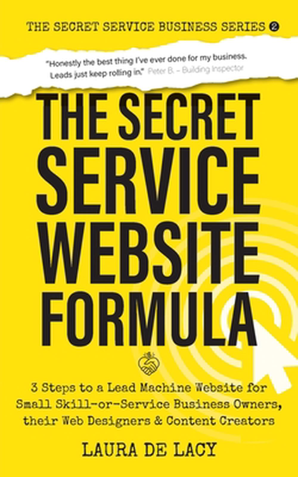 The Secret Service Website Formula, 9780645068320