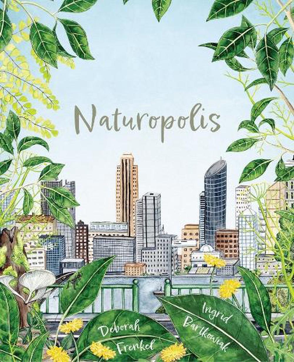 Naturopolis by Deborah Frenkel - ISBN: 9780645191530