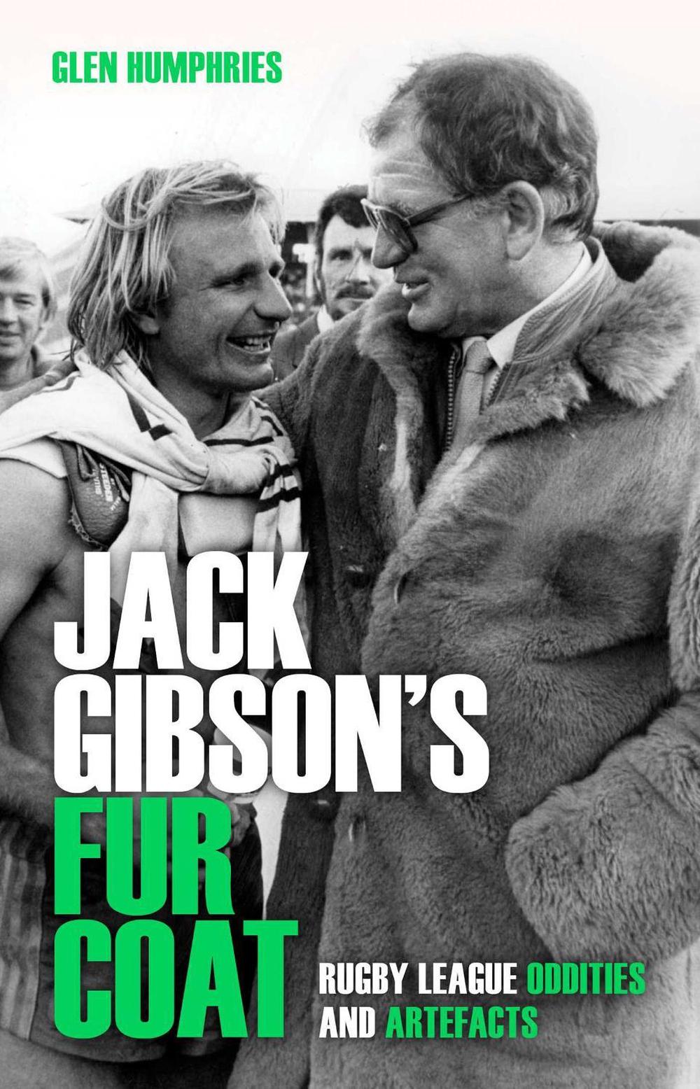 Jack Gibson's Fur Coat by Glen Humphries - ISBN: 9780645207132