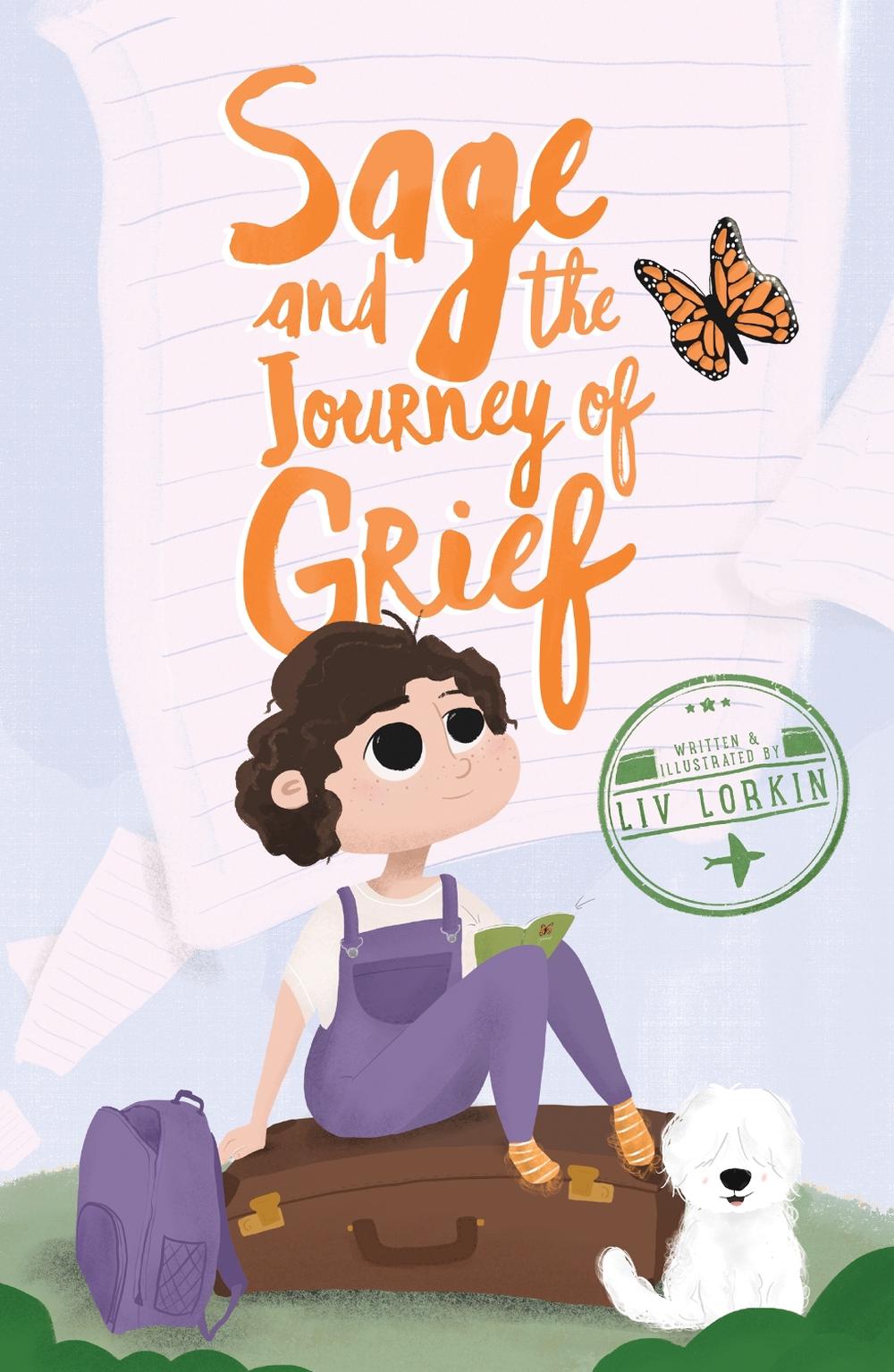 Sage and the Journey of Grief, 9780645223835