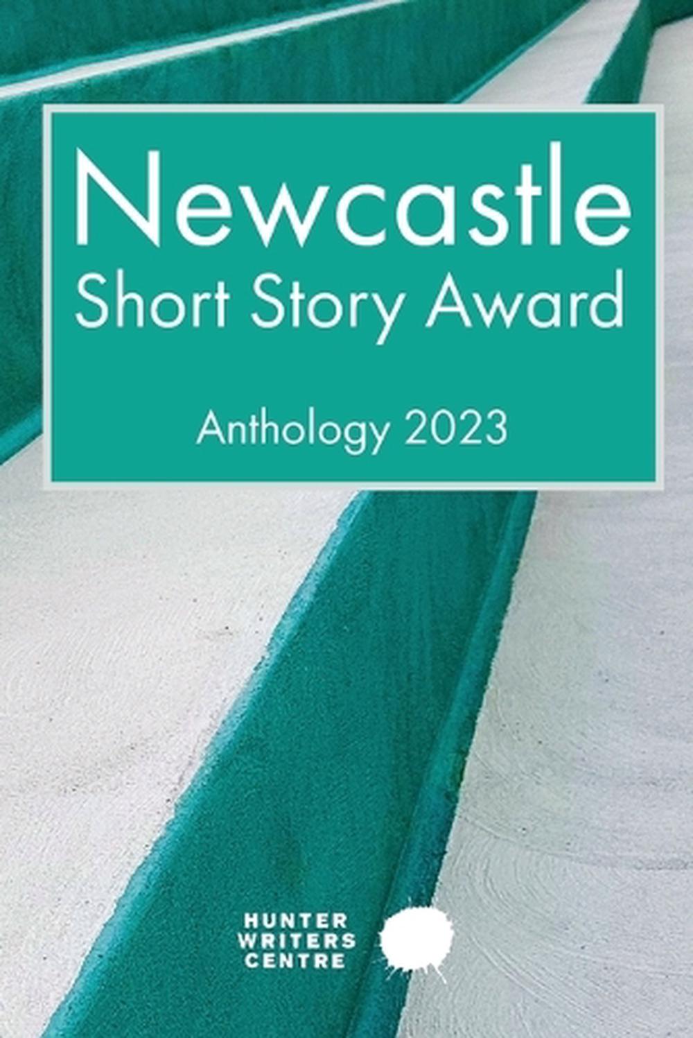 Newcastle Short Story Award 2023, 9780645375657